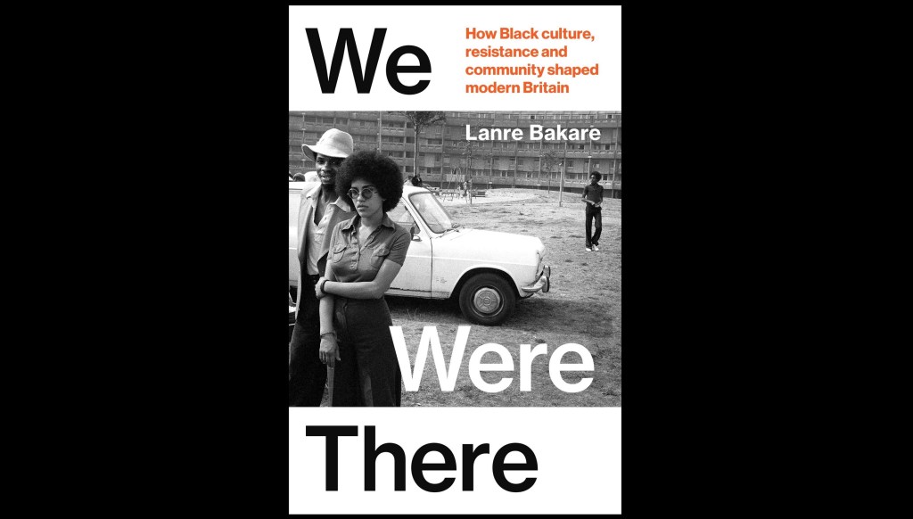 LANRE BAKARE: WE WERE&nbsp;THERE